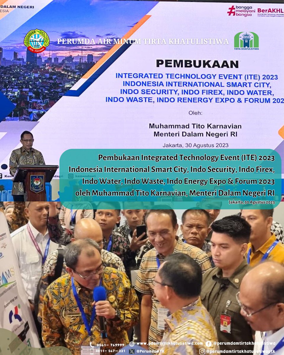 PerumdamTK's tweet photo. Direktur Utama dan Direktur Teknik Perumda Air Minum Tirta Khatulistiwa menghadiri Pembukaan Integrated Technology  Event (ITE) 2023 Indonesia International Smart City, Indo Security, Indo Firex, Indo Water, Indo Waste, Indo Energy Expo &amp; Forum 2023  di Jakarta, 30 Agustus 2023 https://t.co/4CYixOLhVM