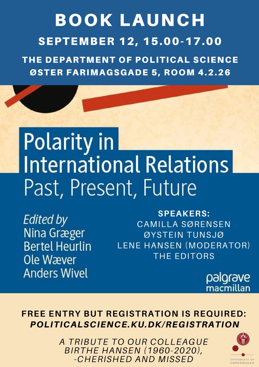 What is the future international order? How does 🇺🇸🇨🇳 rivalry affect the world? Join us for a seminar and reception celebrating the publication of Polarity in International Relations at @PolsciCph, September 12, 15:00. Registration (before Sep. 4) here: politicalscience.ku.dk/events/book-la…