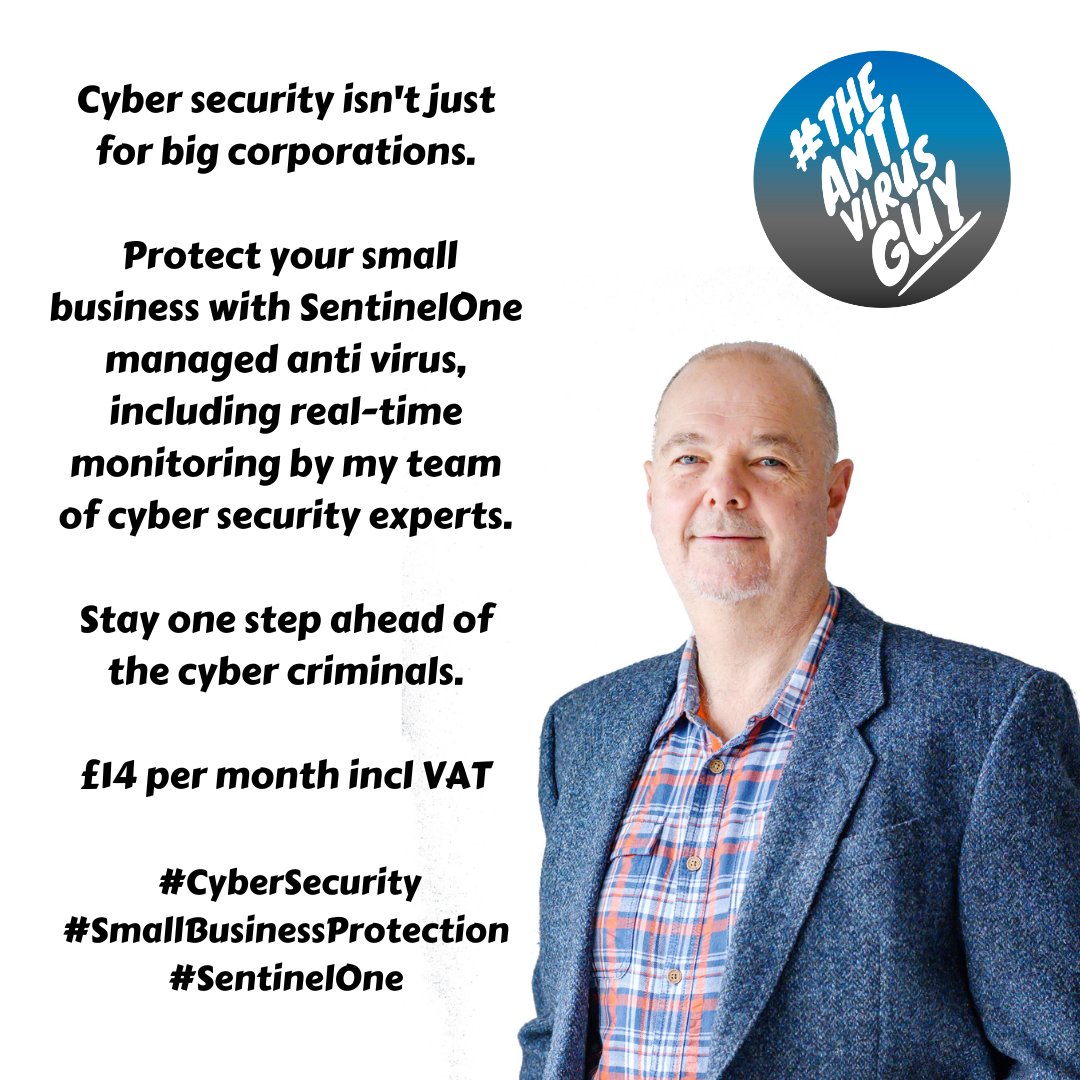 theantivirusguy's tweet photo. Cyber security isn't just for big corporations.

Protect your small business with SentinelOne managed anti virus, including real-time monitoring by my team of cyber security experts.

Stay one step ahead of the cyber criminals.

£14 per month incl VAT.

Chris
#TheAntiVirusGuy https://t.co/4fotka9oDz