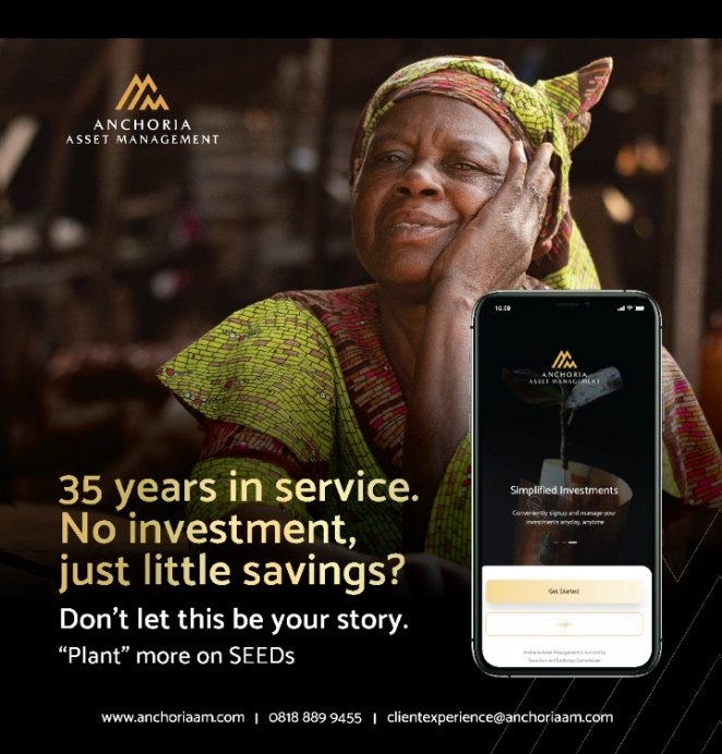 AnchoriaCapital's tweet photo. 35 years is a long time to not have an investment that can keep you floating after retirement.

Your financial future deserves better and it's time to invest in it. 
Download SEEDs now and start investing with as low as N5,000.

No go explain tire, show your evidence. https://t.co/FSBo6A0oUa