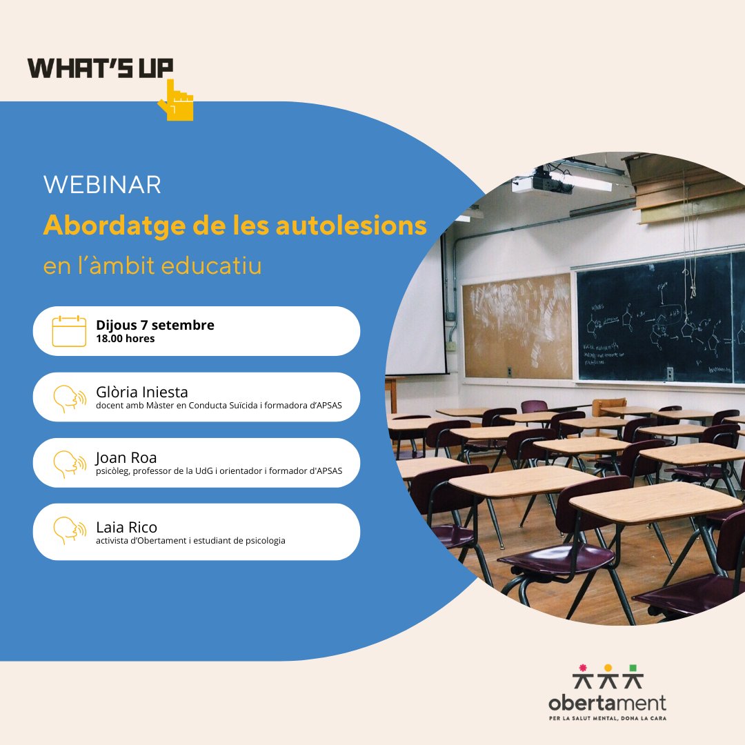 obertament_sm's tweet photo. 🎓 En el marc del nostre projecte educatiu ‘What’s Up!’, oferim als professionals de l’educació un seminari web gratuït sobre autolesions i el seu abordatge des de l’àmbit escolar 

📆 Dijous 7 de setembre 
🕛 18.00 hores 
💻 Online  
🔗 Inscripcions 👉https://t.co/LSzO84orT2 https://t.co/c46cg23GeO