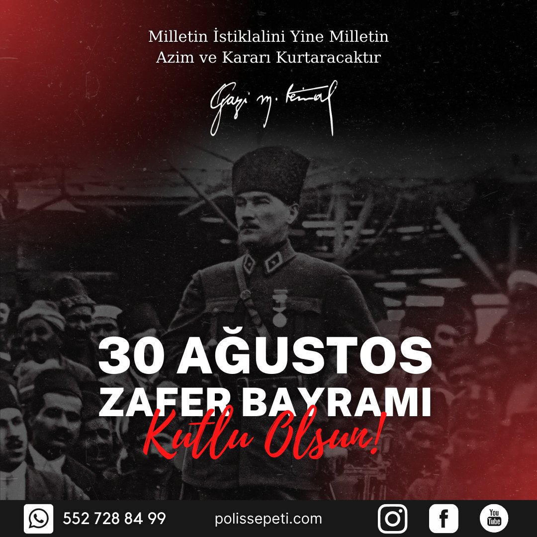 "Milletin istiklâlini yine milletin azim ve kararı kurtaracaktır."

Ulu Önder Gazi Mustafa Kemal Atatürk ve tüm aziz şehitlerimizi, kahraman gazilerimizi rahmet, minnet ve şükranla anıyoruz.

30 Ağustos Zafer Bayramımız Kutlu Olsun 🇹🇷

#30ağustos #zaferbayramı #atatürk