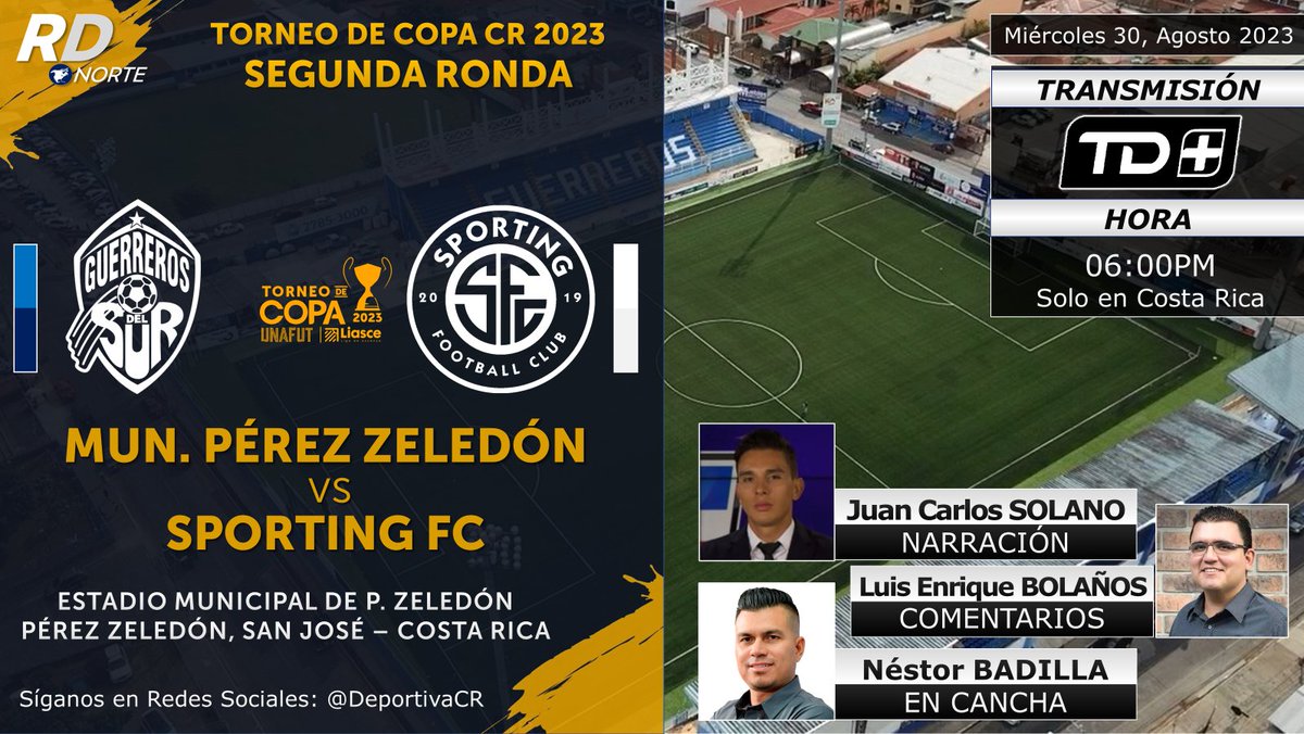 DeportivaCR's tweet photo. 🏆Torneo de Copa CR 2023 | Segunda Ronda
🇨🇷 @municipalpz v @sportingcr
🎙️ @jcsolano_rivera @LuisEBol7
🗒️ @LavozPz
📺 @tdmas_cr (🇨🇷)
💻📱 @tdmaxcr
⏰06:00pm CRC
🇨🇷 #RDNorte @UnafutOficial #MPZvSFC https://t.co/YqFWwEK0I5