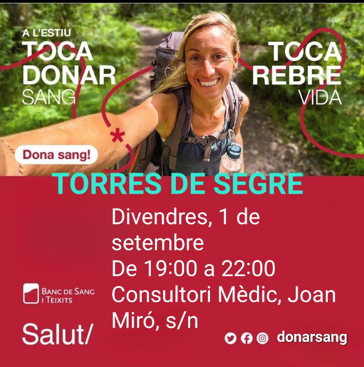 #TorresdeSegre
#donaciodesang 
Divendres, 1 de setembre de 2023
De 19:00 a 22:00
Consultori Mèdic, Joan Miró, s/n