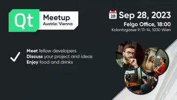 FelgoSDK's tweet image. 🌟 Join Us at Qt Meetup Austria on the 28th of September in Vienna!🌟

We’ll have some great talks by:
The Qt Company, Bitfactory, and Felgo

Register now via buff.ly/3qRi4my 

Don&apos;t miss out! See you there! 🚀

#QtMeetup #FelgoEvents #QtDevelopment #Networking #Felgo #Qt