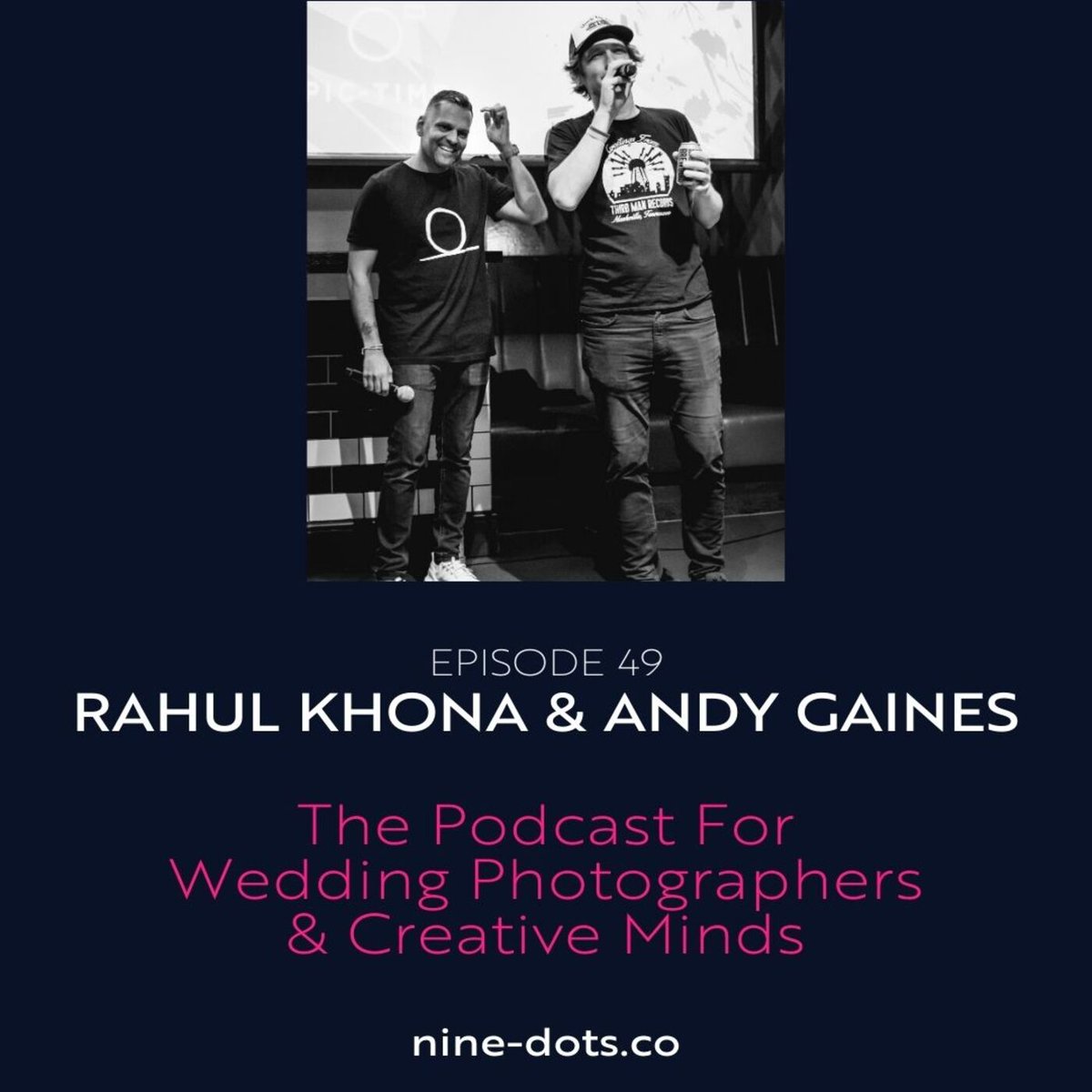 NineDots: The Dotcast Episode 49: Rahul Khona with Andy Gaines talking about their bookings for 2024, how our summer is going, our editing workload and more! now streaming! podcast.nine-dots.co