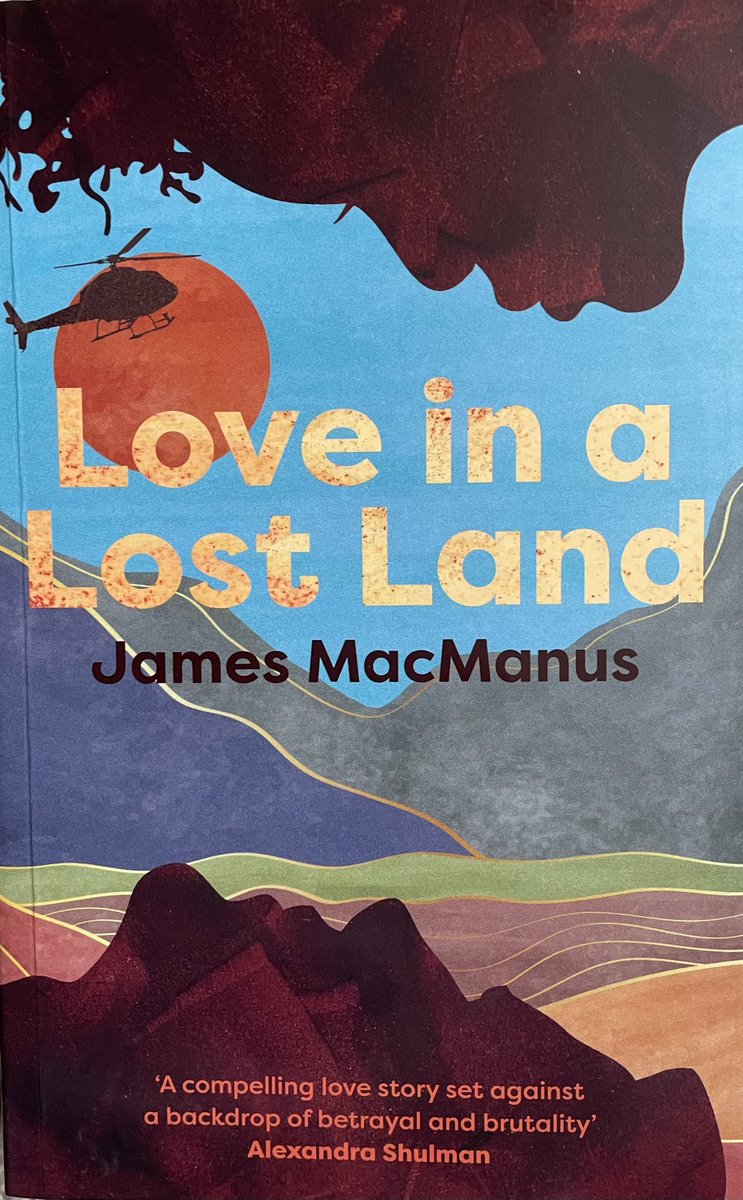 Thanks to #FolkPR for this copy of #LoveInALostLand by @jamesmac1x ahead of September’s blog tour. 

“ Frederick Forsyth meets Graham Greene with a touch of Romeo and Juliet”.  Certainly sounds enthralling ❤️