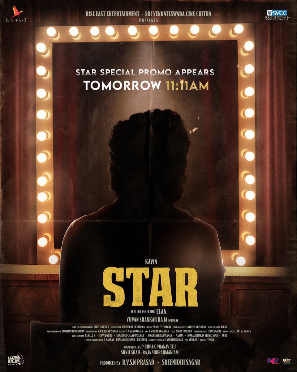 #STAR appears tomorrow 11:11 AM 😊 #STARMOVIE 🌟 @Kavin_m_0431 @elann_t @riseeastcre @SVCCofficial @PentelaSagar @BvsnP @Ezhil_DOP @PradeepERagav @Meevinn @sujith_karan @vinoth_offl @proyuvraaj @vamsikaka @dancersatz @muthukumaranvfx @venkystudios