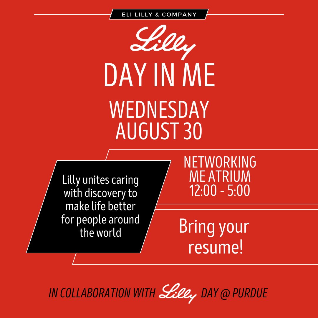 PurdueME's tweet image. TODAY IS LILLY DAY! Join us for career networking with @EliLillyandCo in the ME Atrium from 12:00-5:00!

TODAY IS ALSO MOCK CAREER FAIR! Get ready for Industrial Roundtable by honing your interview and resume skills. Mock Career Fair from 5:30-7:30 pm in the ME Atrium and ME1130