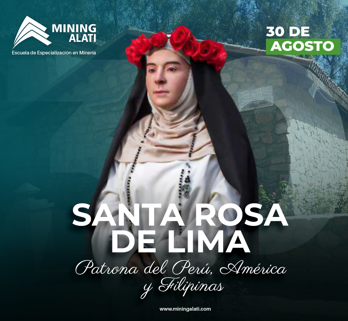 🌹⛪️ Hoy celebramos el día de Santa Rosa de Lima 'Nuestra Patrona del Perú, América y Filipinas
#MiningAlati #SantaRosaDeLima #PatronaDeAmerica #díadesantarosadelima🌹