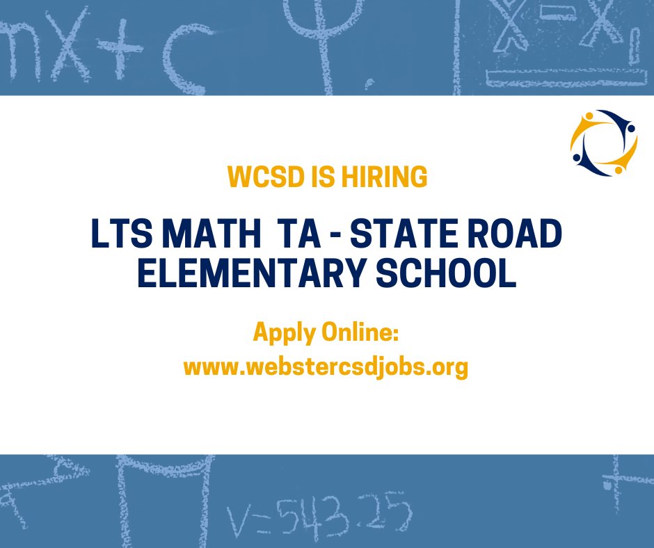 WebsterCSD_HR's tweet photo. State Road Elementary School is looking for a Long Term Substitute Math Teaching Assistant! Apply online here: https://t.co/khM72WPOFq #OneWebster @WCSDProud https://t.co/UllD261elL