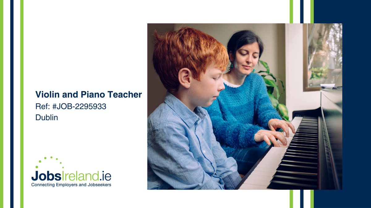 jobsireland's tweet image. Violin and Piano Teacher Ref: #JOB-2295933 #Dublin Please find all information at: jobsireland.ie/en-US/job-Deta… #ViolinTeacher #PianoTeacher #Music #Education #Jobseeker #Career #Recuitment #Jobs #WorkWithIntreo