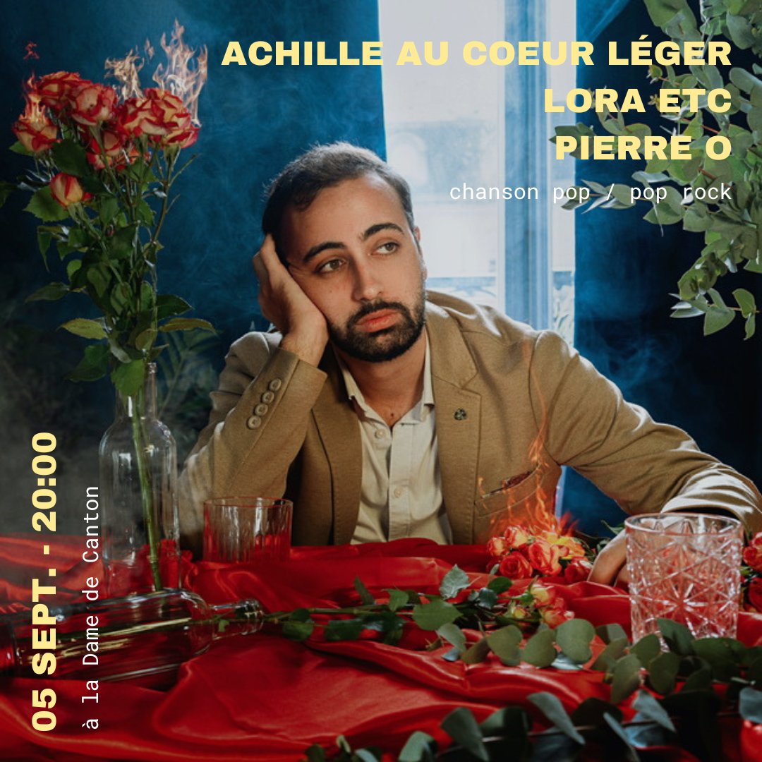 MARDI 05 SEPTEMBRE l ACHILLE AU COEUR LÉGER + LORA ETC + PIERRE O

Un co-plateau chanson française, pop, pop rock

Lien billetterie : billetweb.fr/achilleaucoeur…

#concertparis #sortiraparis #ladamedecanton