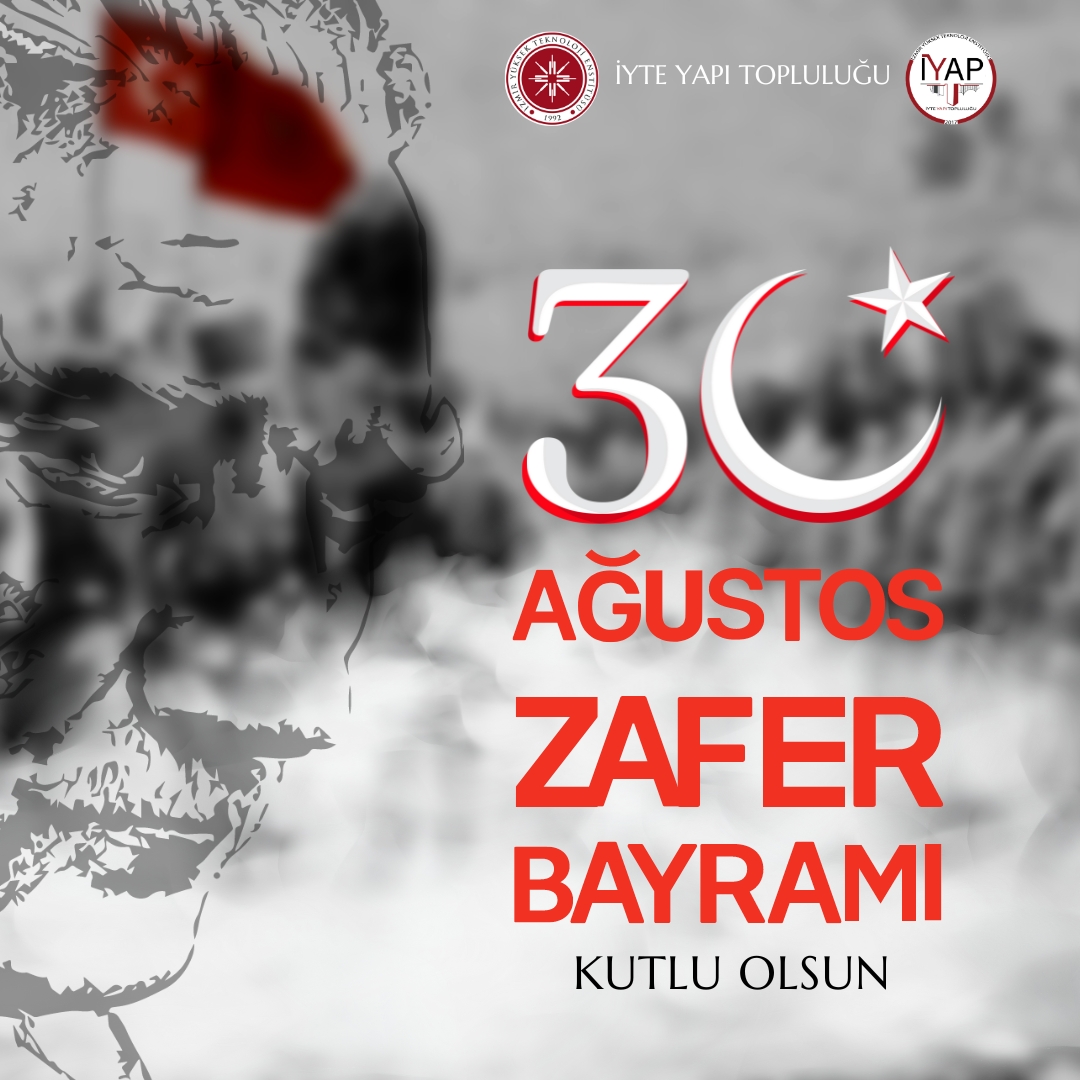 30 Ağustos Zafer Bayramımız Kutlu Olsun!!
.
"Zafer, zafer benim diyebilenindir."
.
.
#iyte #iztech #iyteyapı #yapıtopluluğu #30AgustosZaferBayrami