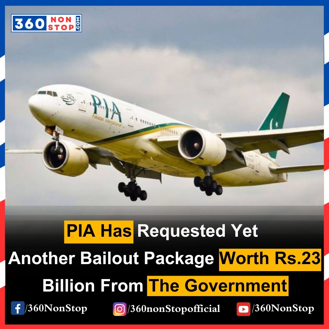 PIA Has Requested Yet Another Bailout Package Worth Rs.23 Billion From The Government.
#PIABailoutRequest #FinancialAssistance #GovernmentAid #AirlinesSupport #EconomicRelief #BailoutPackage #FinancialChallenges #EconomicRecovery #PublicAid #FinancialSupport #360Nonstop