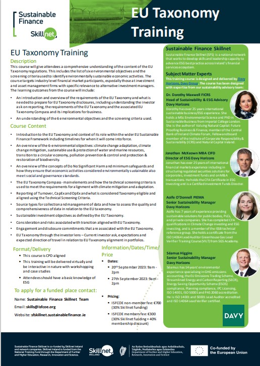 🚨EU Taxonomy Training 
🗓️20th & 27th September 2023: 9am - 2pm 
🟢Commissioned by Sustainable Finance Skillnet & delivered by Davy Horizons @DavyGroup this course will give attendees a comprehensive understanding of the #EUTaxonomy regulations
➡️sfskillnet.sustainablefinance.ie/training/eu-ta… @isfcoe