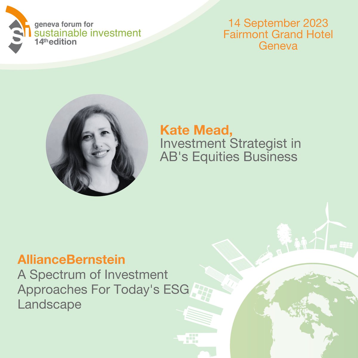 J-14 #GFSI2023 ! "A Spectrum of Investment Approaches For Today's ESG Landscape", Kate Mead, 
Investment Strategist in AB's Equities Business, <a href="/AB_Insights_CH/">AllianceBernstein (AB) Switzerland</a> 

Find out more: gfsi-registration.com/en/

#Finance #Sustainability #Geneva