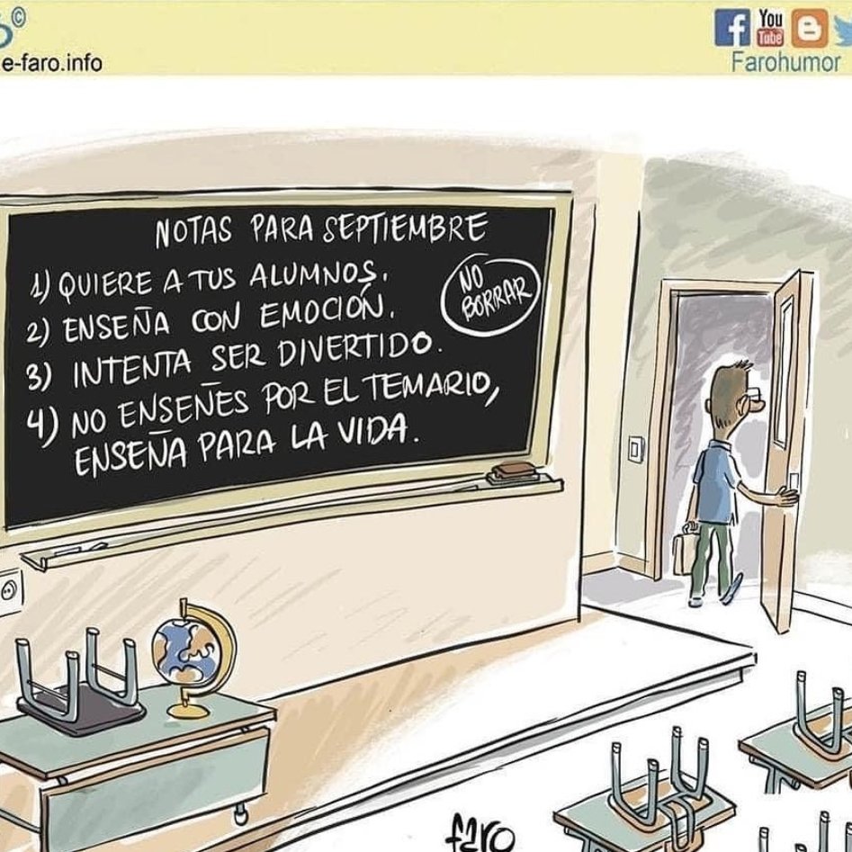 Estimados alumnos, mis notas para septiembre:
1) No os quiero. Me caéis mal.
2) ¿El miedo es una emoción? (Voy examen sorpresa).
3) Los viejos chistes de siempre. Patético al intentar ser gracioso sin serlo.
4) Os vais a hartar a hacer ejercicios.