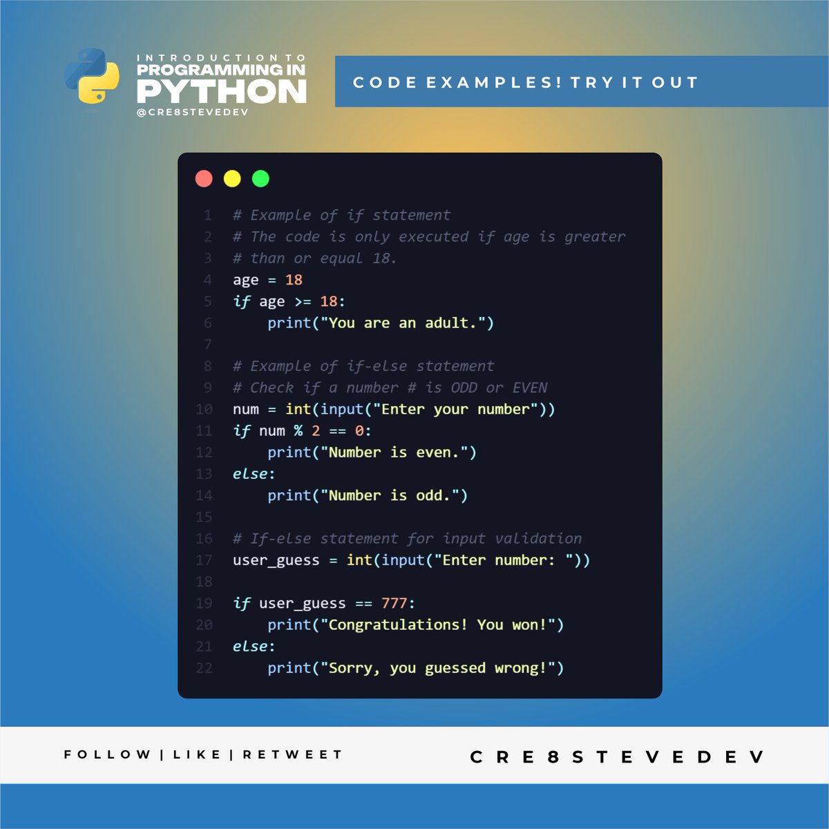 Cre8steveDev's tweet image. Try this out on your IDE! Seeing how the conditions work can help you better understand how it works. And you can then use that knowledge to write your own statements!
#python #learning #conditionalstatement #pythonprogramming #coding #CodingJourney #100daysofcoding
