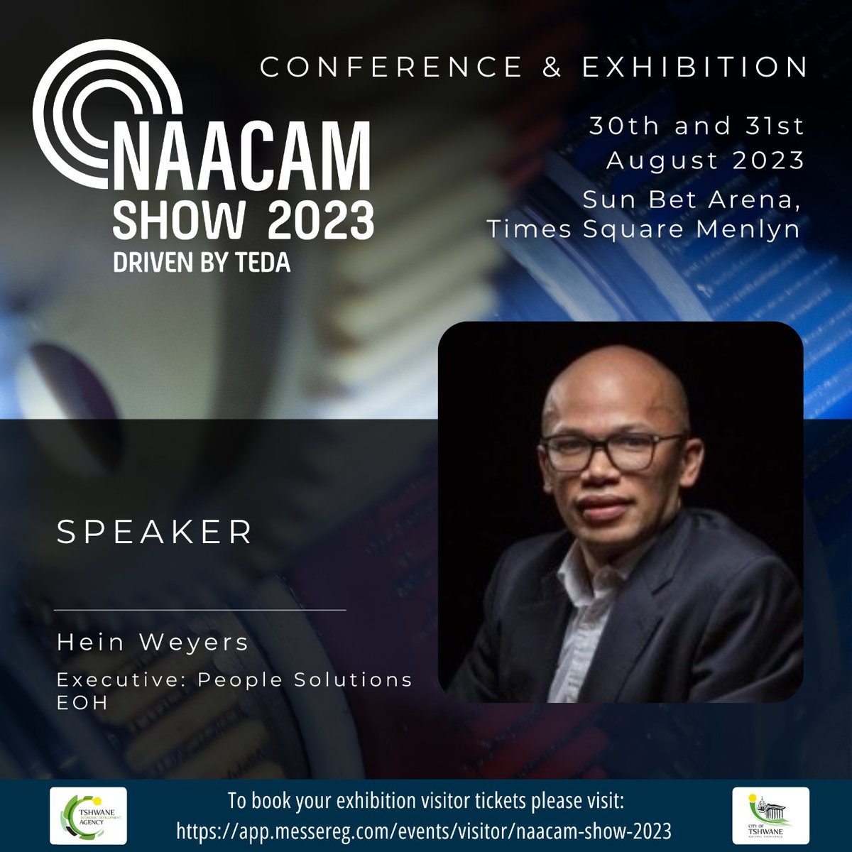 NAACAM_SA's tweet photo. #NAACAMShow2023 Please welcome Hein Weyers as a speaker at the NAACAM Show 2023, driven by TEDA, which is returning between the 30th and 31st of August at the Sun Bet Arena, Time Square Menlyn. 

@TshwaneEconDev

#DrivenByTEDA #WeAreNAACAM #DrivingLocalisation #InvestInTshwane https://t.co/R8R1YhQO4p