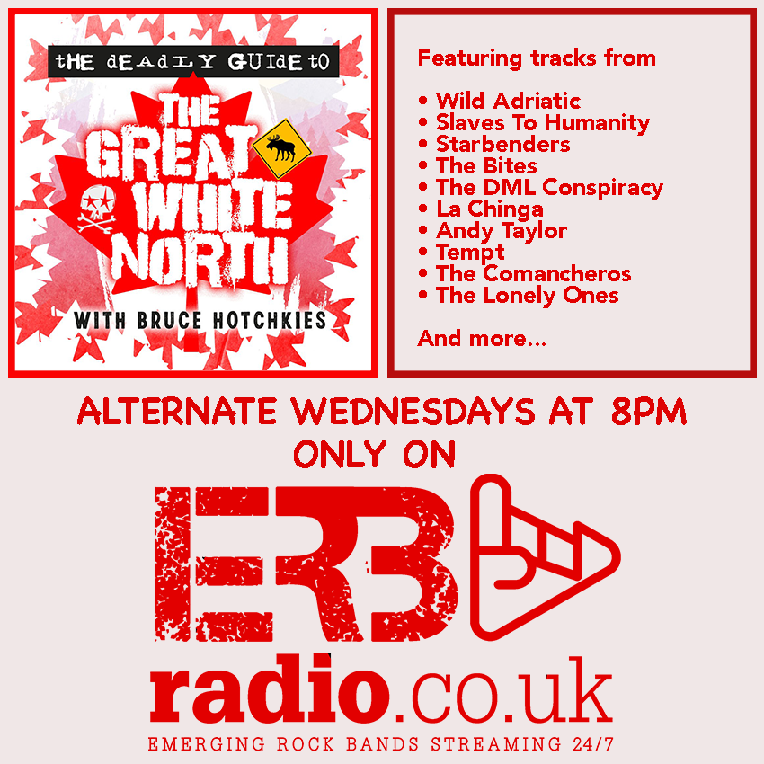 Bruce Hotchkies is back with #TheDeadlyGuideToTheGreatWhiteNorth tonight at 8pm with tracks from @wildadriatic | @sthrockband | @STARBENDERS | @jordytylerbites | @dmlconspiracy | @TemptBand | @comancherosband | @thedirtyjanes | @_thelonelyones_...