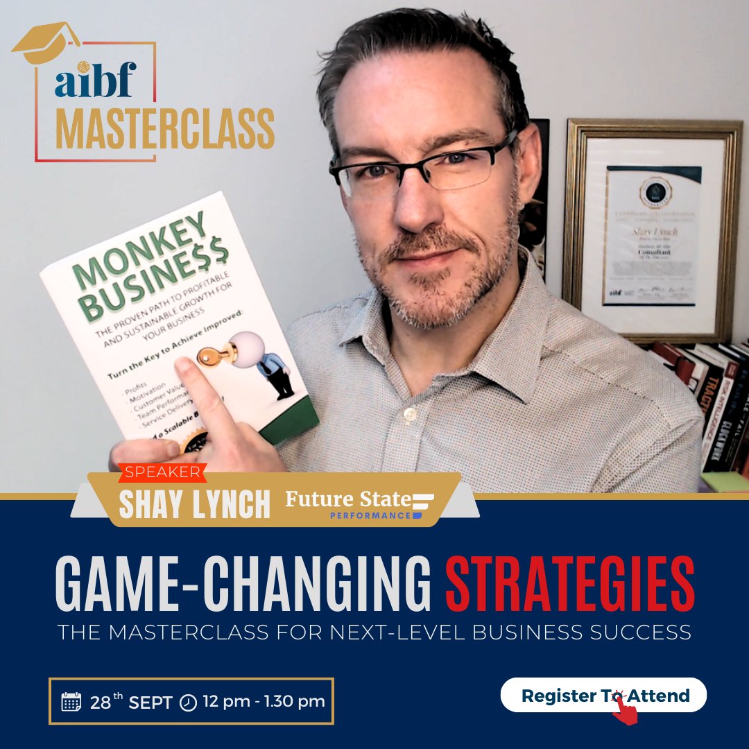 Ready to say goodbye to 'Monkey Business' &amp; gear up for a focused final quarter? 

Save the date for an eye-opening Masterclass led by strategy expert &amp; author of the 'Monkey Business' book, Shay Lynch, on Sept 28th. 

Register now: learn.aibf.ie/strategies-wor…

 #BusinessAllStars