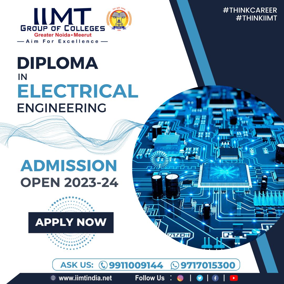 iimtnoida's tweet image. Get yourself enrolled in Diploma in Electrical Engineering at IIMT College of polytechnic, Greater Noida to Pursue your #Dreams.
Diploma in Electrical Engineering Admission Open : 2023-24
.
iimtindia.net
Call Us: 9520886860
.
#BestPolytechnicCollege #IIMTNoida