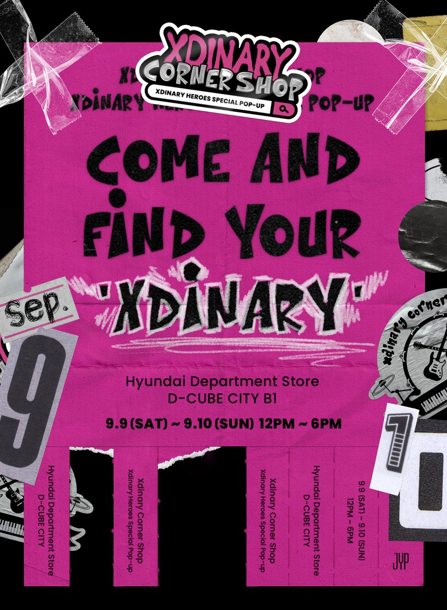 Xdinary Heroes 팝업스토어 OPEN!🎸

⚡누구나 히어로가 될 수 있다⚡

🎸JYP소속 6인조 밴드 그룹 #XdinaryHeroes 가
디큐브시티에서 팝업스토어를 선보입니다

💎럭키드로우 등 다양한 체험을 통해 나만의 'Xdinary'를 발굴해보세요

📅9.9(토) ~ 9.10(일)
📍현대백화점 디큐브시티 지하 1층