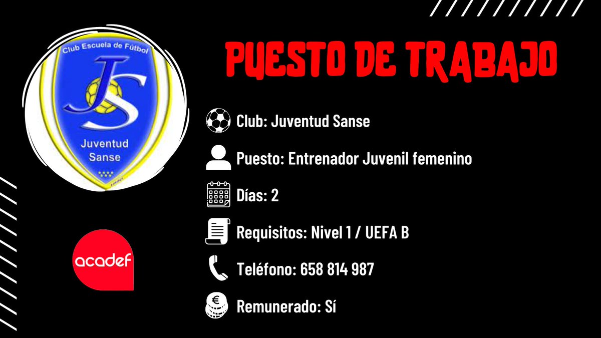 acadefescuela's tweet image. Puesto ENTRENADOR en Juventud Sanse