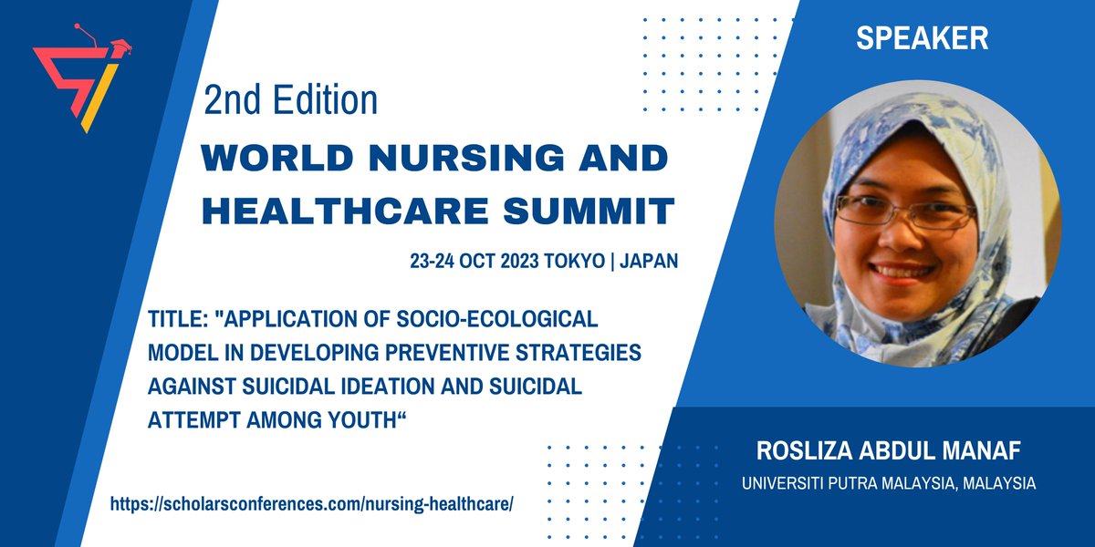 We welcome Rosliza Abdul Manaf, University Putra, Malaysia to be a part of the WNHS 2023 conference as a Speaker.

For conference website: scholarsconferences.com/nursing-health…

#ScholarsConferencesLimited #healthcaresummit #tokyoevents #nursingconference #healthcareevents #japanevents