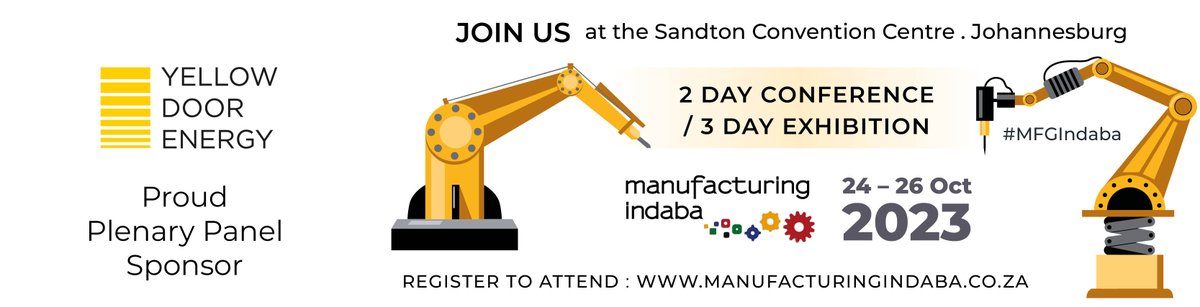 IndabaManufact's tweet photo. We are proud to announce Yellow Door Energy as a Plenary Panel Sponsor to the Manufacturing Indaba.
Learn more: https://t.co/dzI26ihOE5
Register to attend the Conference : https://t.co/dzI26ihOE5
#MFGIndaba #energymanufacturing #sustainablenergy #YDEprojects https://t.co/pFVs0Mcnol