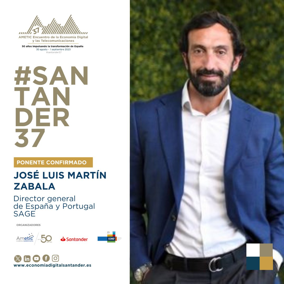 SageSpain's tweet photo. @JLMZabala, Director General de Sage España y Portugal, se une a #SANTANDER37, el 37º Encuentro de Economía Digital y Telecomunicaciones de @AMETIC_es. Participará en la mesa redonda "La Pyme Digital", sobre el futuro del sector. ¡No te lo pierdas! 🚀 https://t.co/7vDEuFkOUx https://t.co/fdGpagOPi5
