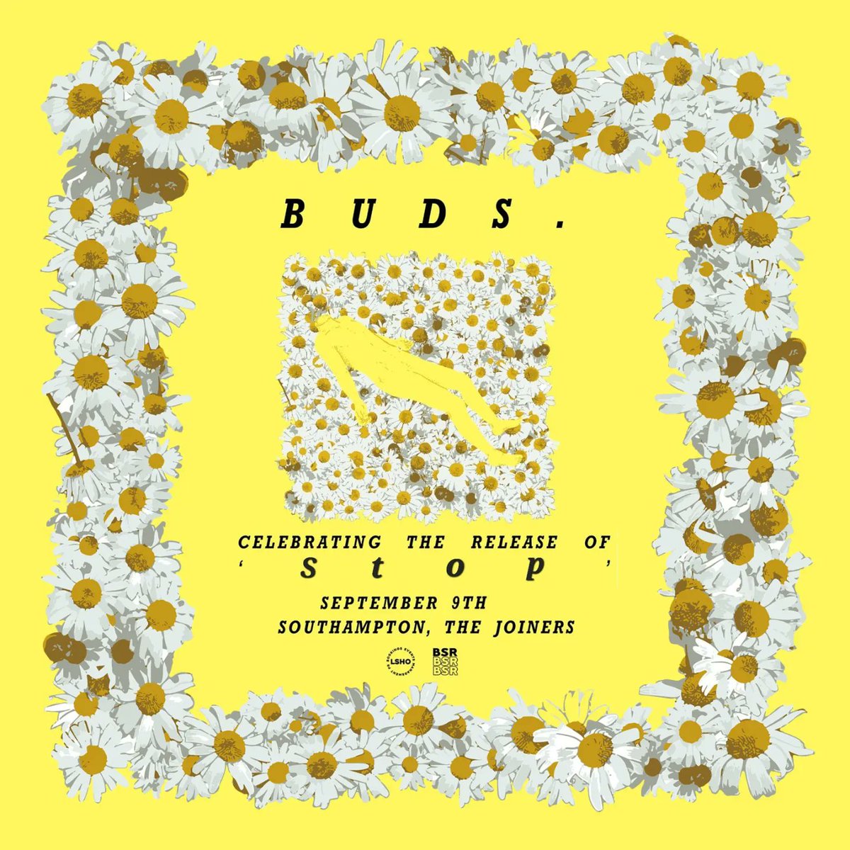 Buds. - New EP 'Stop' OUT NOW!🌼 (@budsfullstop) on Twitter photo 🌼 Forgot to post these updates here 🌼
@BWBband are joining us at Blondies, London on 8th of September!
<a href="/bellevuedays/">BELLEVUE DAYS</a> are joining us at <a href="/joinerslive/">The Joiners</a> Southampton on 9th of September
Get all your tickets at linktr.ee/Budsfullstop?f… 🌼 Forgot to post these updates here 🌼
@BWBband are joining us at Blondies, London on 8th of September!
<a href="/bellevuedays/">BELLEVUE DAYS</a> are joining us at <a href="/joinerslive/">The Joiners</a> Southampton on 9th of September
Get all your tickets at linktr.ee/Budsfullstop?f…