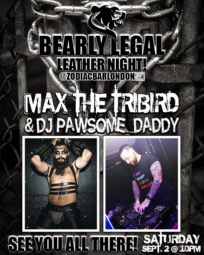 THIS SATURDAY! 🐻🔥

🐻 GOGO-BEAR: @maxthetribrid
🐻 INSTA: 🎧DJ pawsome_daddy
📍 Venue: <a href="/zodiacbarlondon/">Zodiac Bar</a> Club Z

Tickets:
outsavvy.com/event/15613/be…