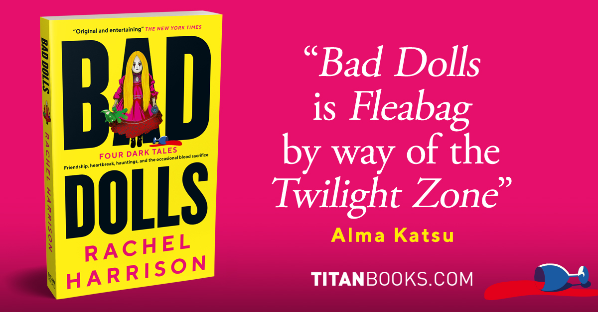 Happy Book Birthday to BAD DOLLS by @rachfacelogic!

In a stunning new collection of 4 horror stories, award-winning author Rachel Harrison explores themes of body image, female friendship, heartbreak &amp; hauntings with her trademark humour and insight.

🧸 bit.ly/BadDolls
