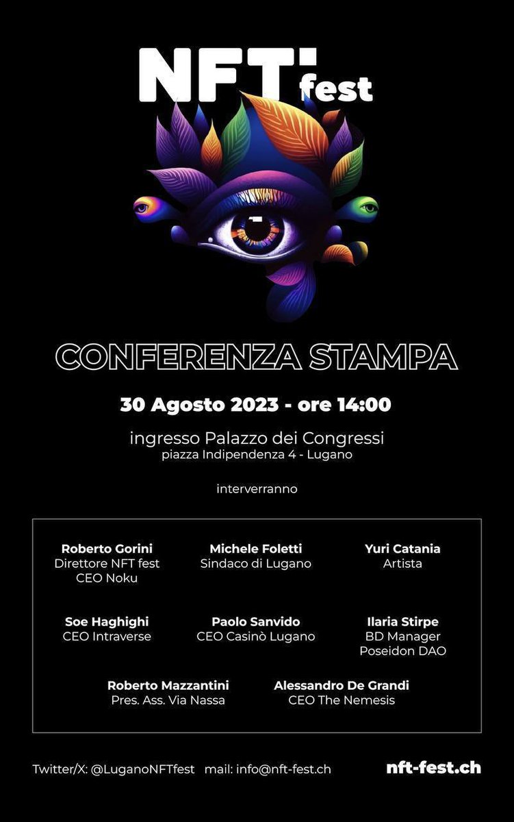 Today is the day!

📍Palazzo dei Congressi, Lugano 

2:00 PM

NFT FEST Lugano Press Release