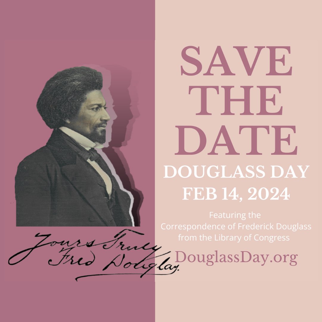 DouglassDayorg's tweet photo. SAVE THE DATE: Feb 14, 2024!🥳

Join us in transcribing Frederick Douglass’s Correspondence with @Crowd_LOC!

➡️Live broadcast
➡️Crowdsourcing project with Library of Congress Materials
➡️Birthday cake bake off

Info &amp; registration https://t.co/4FamXFRtFY
Please help us share? https://t.co/me1Tfqi3q8
