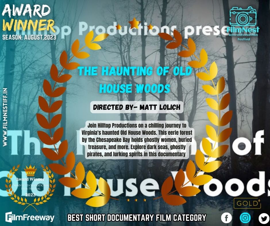 Congratulations to the Director 𝗠𝗮𝘁𝘁 𝗟𝗼𝗹𝗶𝗰𝗵! We are deeply honoured to have had the opportunity to witness your exceptional creation 'The Haunting of Old House Woods'. We wish you all the best in your future endeavours.
#TheHauntingofOldHouseWoods #ShortDocumentary