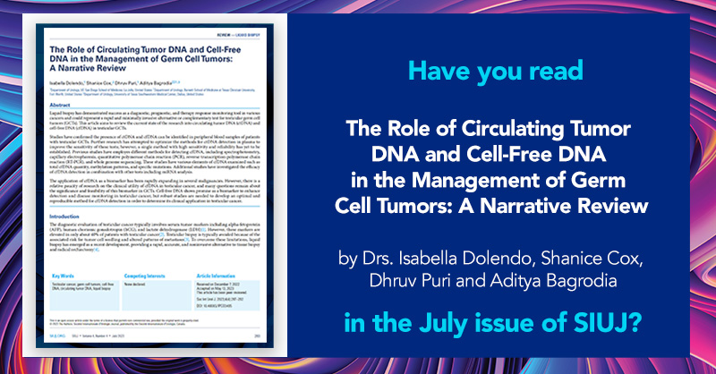 In this issue of #SIUJ featuring #LiquidBiopsies,  a narrative review of the current state of research into circulating tumor DNA (ctDNA) and cell-free DNA (cfDNA) in testicular GCTs.  #OpenAccess #Journal
Full Article: bit.ly/3QSn0SE
July Issue bit.ly/3kfexdV