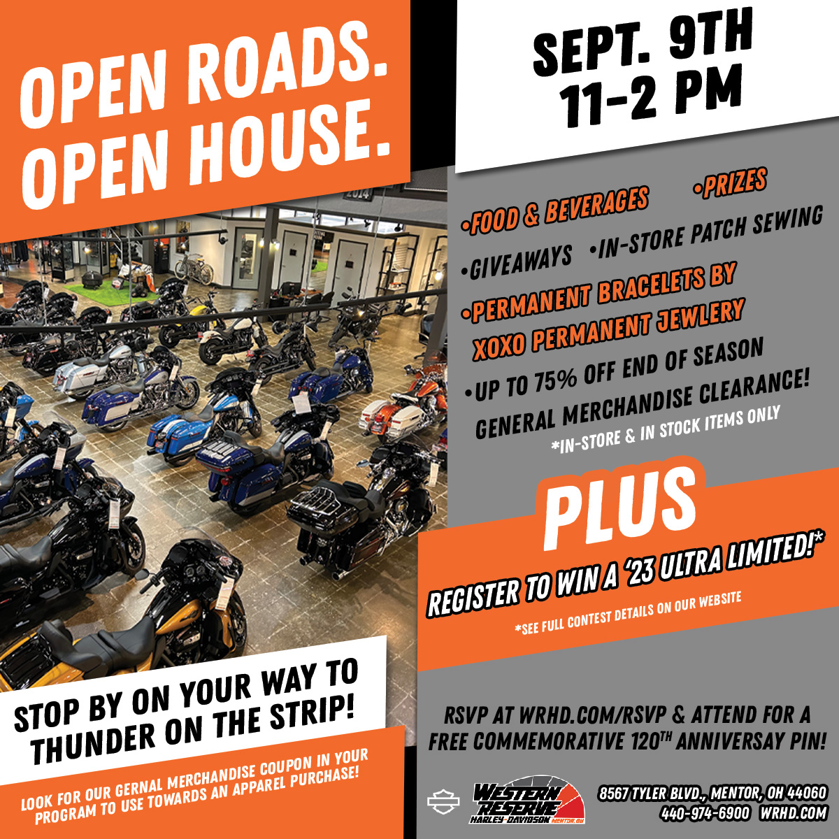 WRHD's tweet image. Join us Sat 9/9 for our #OpenRoadsOpenHouse. We'll have food, prizes, giveaways &amp;amp; more!

You can register to win a '23 Ultra Limited. See participating H-D® dealerships for details/visit official rules 120Ride.com!

RSVP &amp;amp; contest rules here. tinyurl.com/46h6v5rs