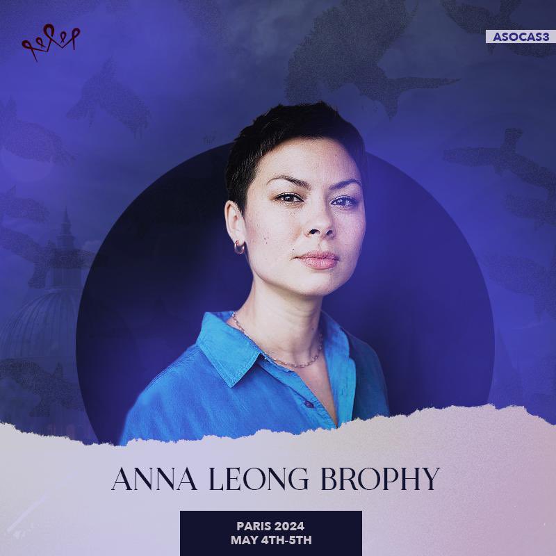 EmpireConv's tweet photo. #ASOCAS3 / 6TH GUEST: 
ANNA LEONG BROPHY (Tamar Kir-Bataar)

🎟️ TICKETING/BILLETTERIE: https://t.co/VpA7GTfnRW
ℹ️ FB INFORMATION: https://t.co/k0cAY3AqHz
📍 HYATT REGENCY PARIS ÉTOILE, PARIS FRANCE https://t.co/Dq0YqRVoCa