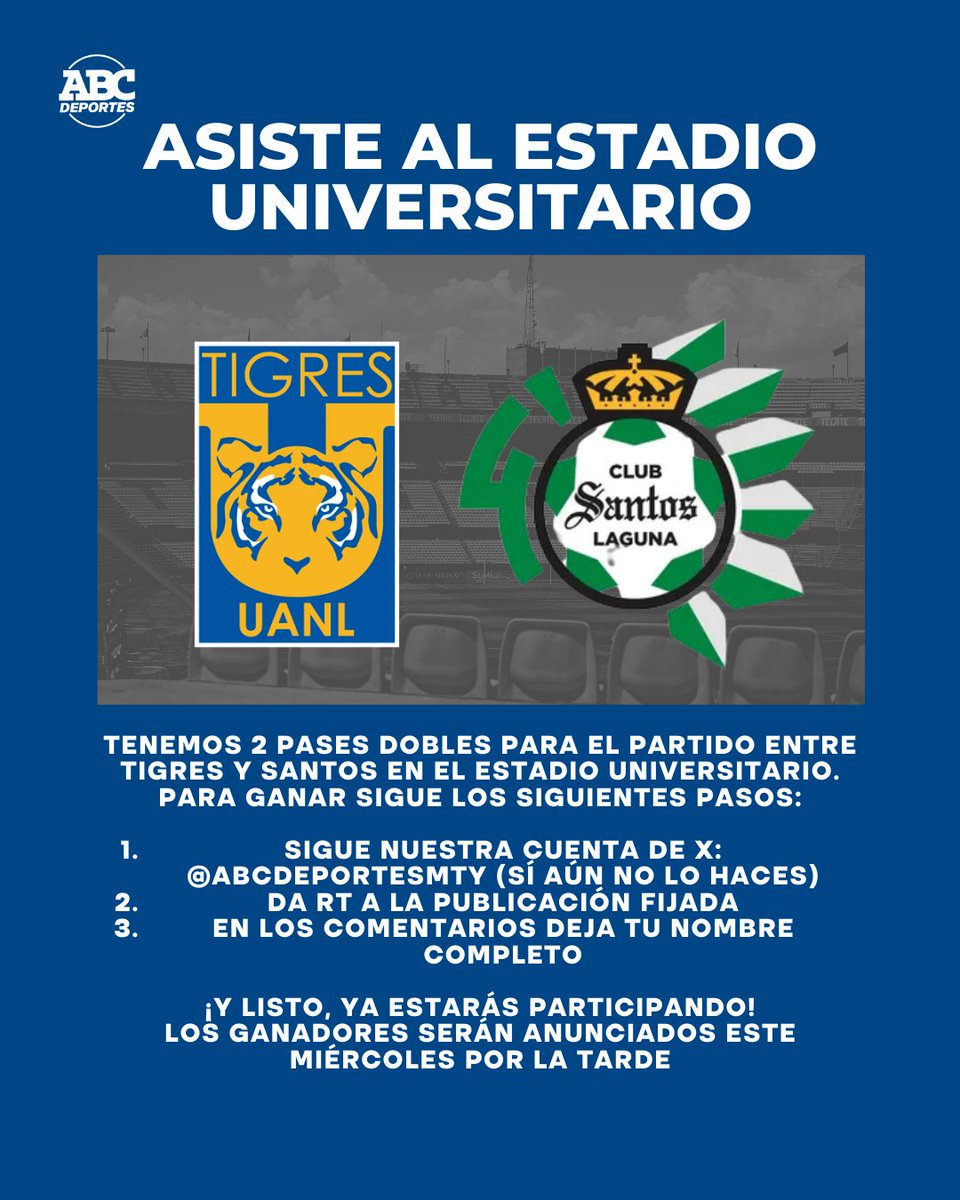 abc_deportes_mx's tweet photo. 🐯 #TIGRES | ¡ PARTICIPA Y GANA CON ABC DEPORTES!

Tenemos boletos para el partido entre Tigres y Santos en el Estadio Universitario, sigue las indicaciones de la imagen y estarás participando.

  #ABCDeportes | 📻 92.1 FM y 660 AM https://t.co/DsgOTxaXyW