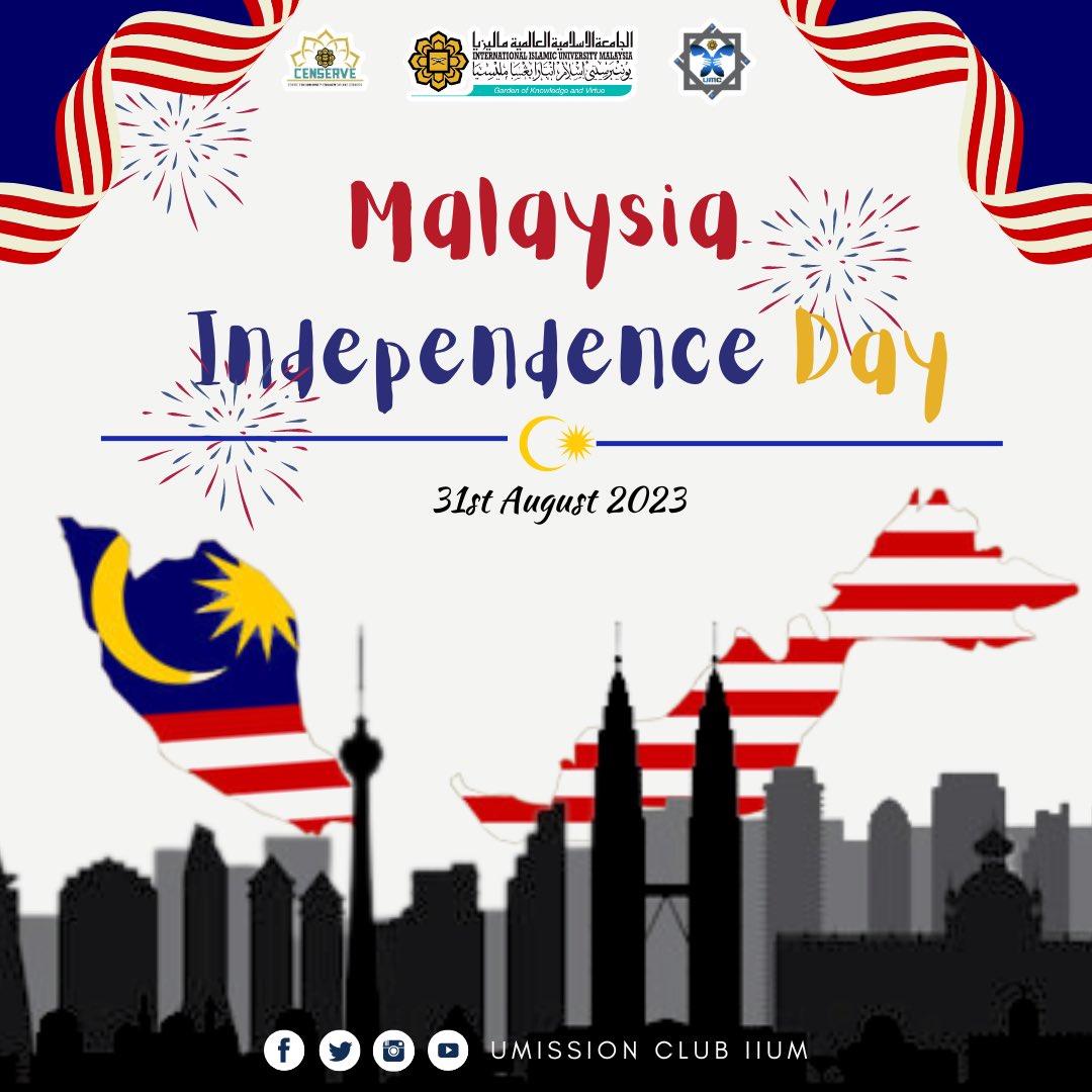 [ Happy 66th Malaysia Independence Day 🇲🇾 ]

Assalamualaikum wbt and greetings,

UMission Club IIUM would like to wish to all in Malaysia a Happy Independence Day! 

Let’s celebrate the power of One Nation together. 

Regards,
UMission Club IIUM 22/23