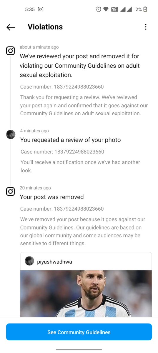 CuriousPiyush's tweet photo. I got recently reviewed for a Community Guideline violation on Instagram for an old post. I was initially surprised about the reported violation, as the post was about the Argentina's football world cup win with a photo of Lionel Messi in it. https://t.co/Nakaf8buwk