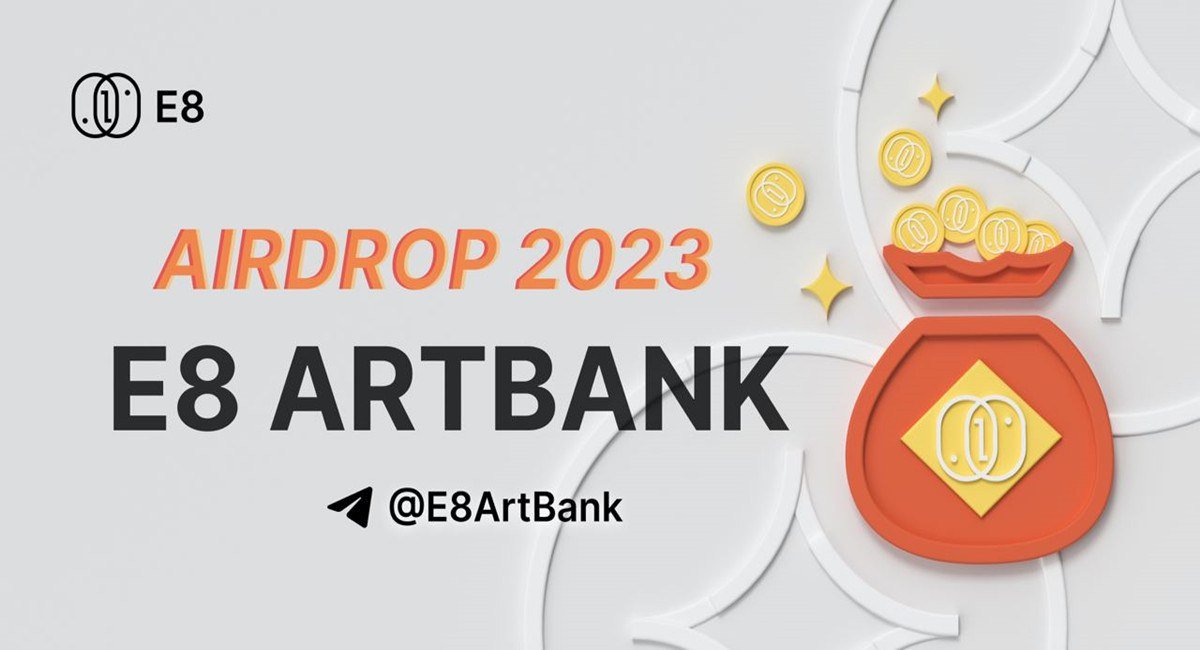 New #airdrop: E8ArtBank (Random 500)
Reward: 3 E8 (~$4.5)
News: Metaverse
Distribution date: After TGE

🔗Airdrop Link: t.me/E8ArtBankAirdr…

#Airdrop6_com