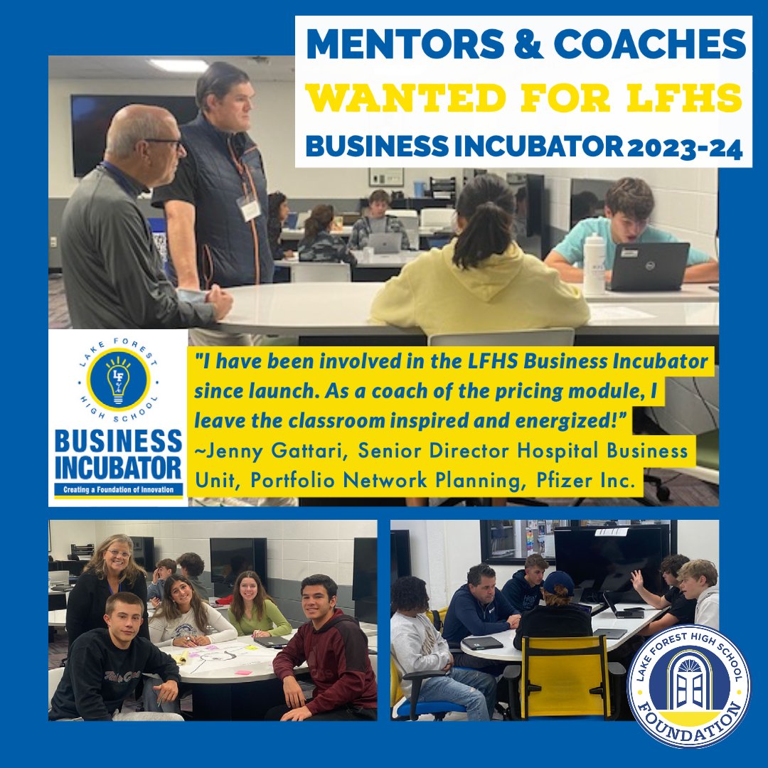 Mentors and Coaches needed for the Business Incubator!  For more information go to lfhsfoundation.org/business-incub….  Interested volunteers can apply by completing the BI Volunteer Form at forms.gle/A476P9ytQQUSmW….