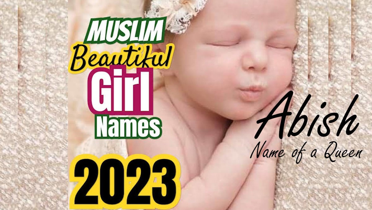 BabyInfoTech's tweet photo. Top Popular beautiful Muslim baby girl names with meaning
Link: https://t.co/oq1TNlAPVB
#abwo #girlnames #names #trending #trend #bestnames #girls https://t.co/Rypjfbuqmc