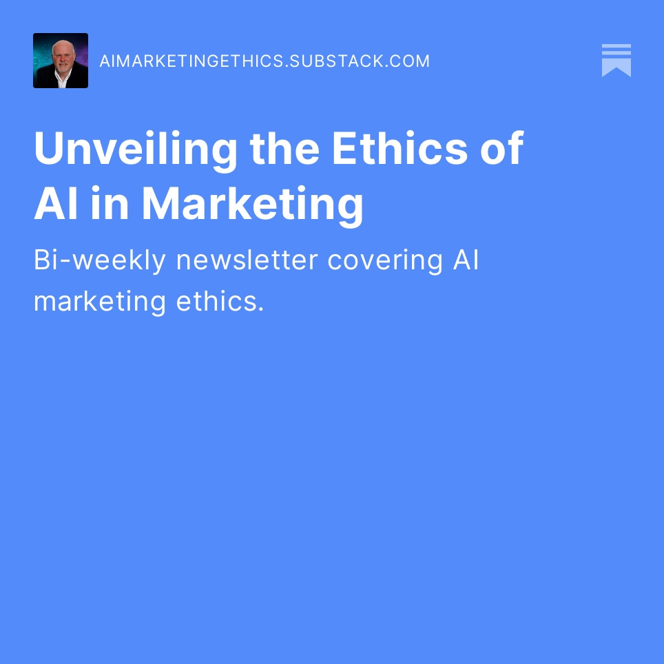 The latest issue of AI Marketing Ethics Digest is out. You can view it here: aimarketingethics.substack.com/p/unveiling-th…. I hope you'll subscribe. We have lots to talk about. #AI #aiethics #aimarketing