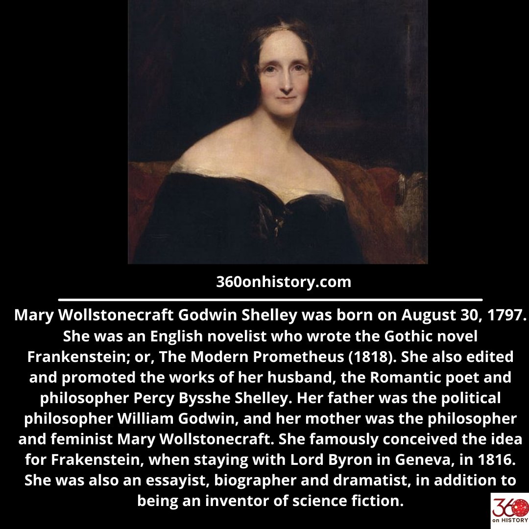 360onHistory's tweet photo. Born #thisday Mary Shelly, author of the first ever science fiction book, Frankenstein.
#maryshelly #thisdayinhistory #thisday #history #womenwriter https://t.co/0kyCbK3In5