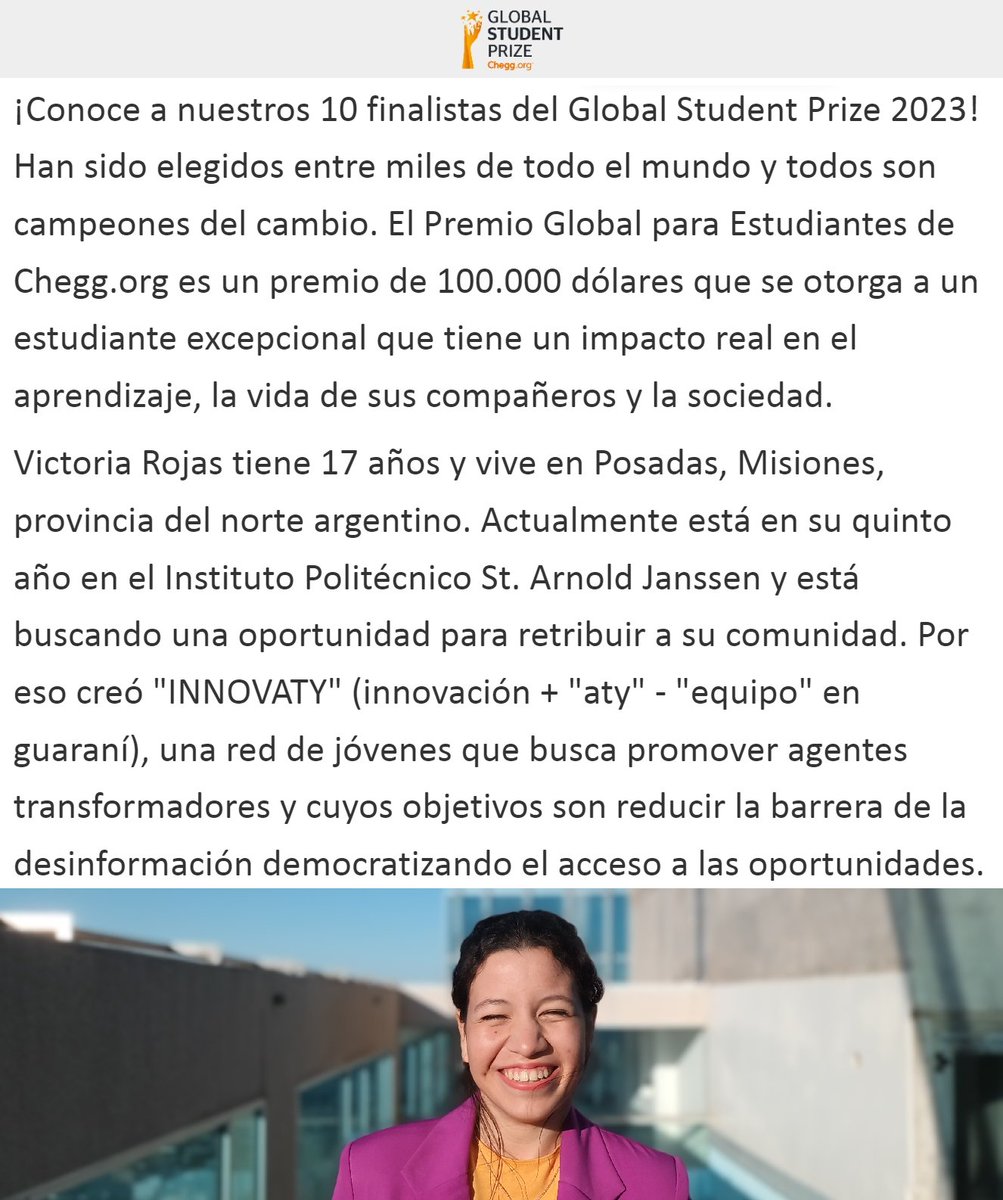 "Victoria Rojas":
Porque fue seleccionada entre los 10 finalistas para el #GlobalStudentPrize 2023